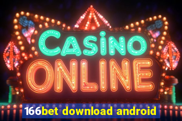 166bet download android